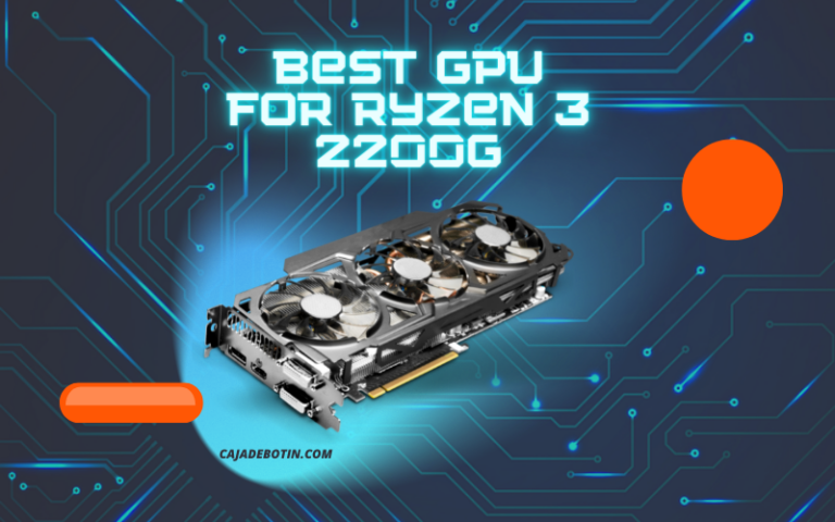 GPU for Ryzen 3 2200G